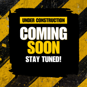 Under construction Coming Soon Image